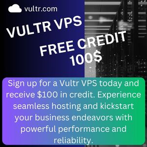 Vultr VPS hosting $100 Free Credit